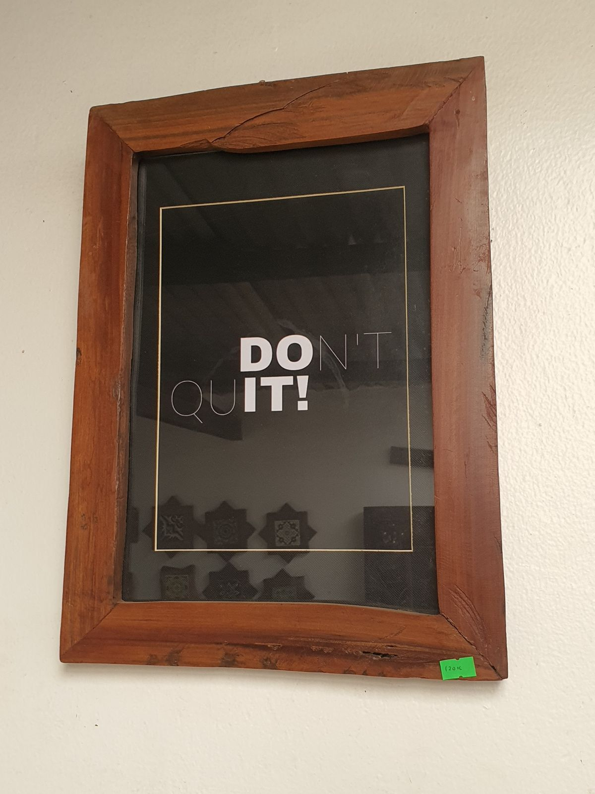 Dont Quit A4 frame